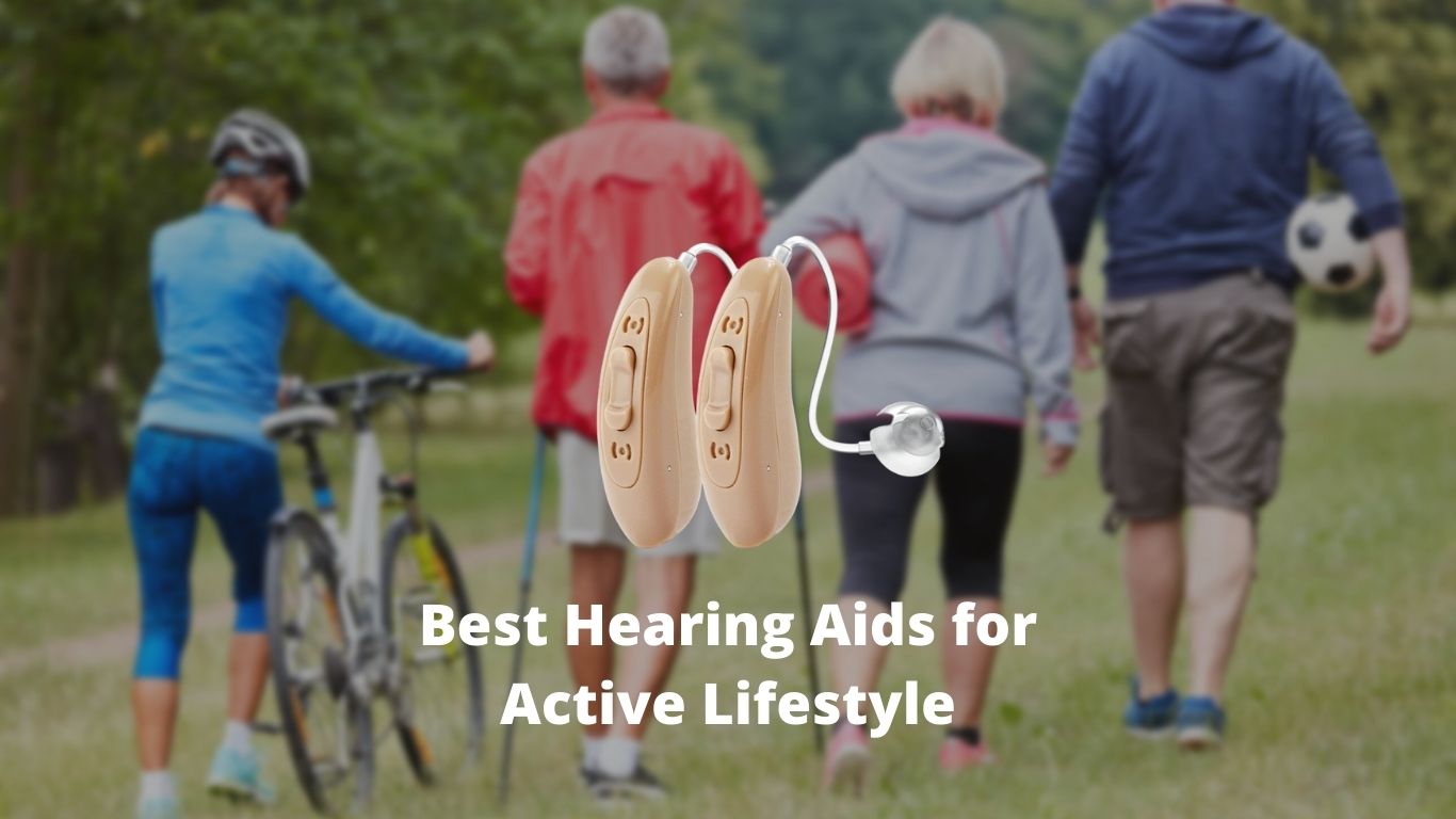 5 Best Hearing Aids for Active Lifestyle: Features & Review
