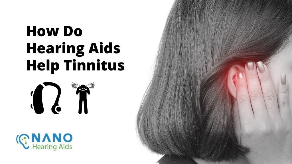 How Do Hearing Aids Help Tinnitus (Ringing in Ears)?