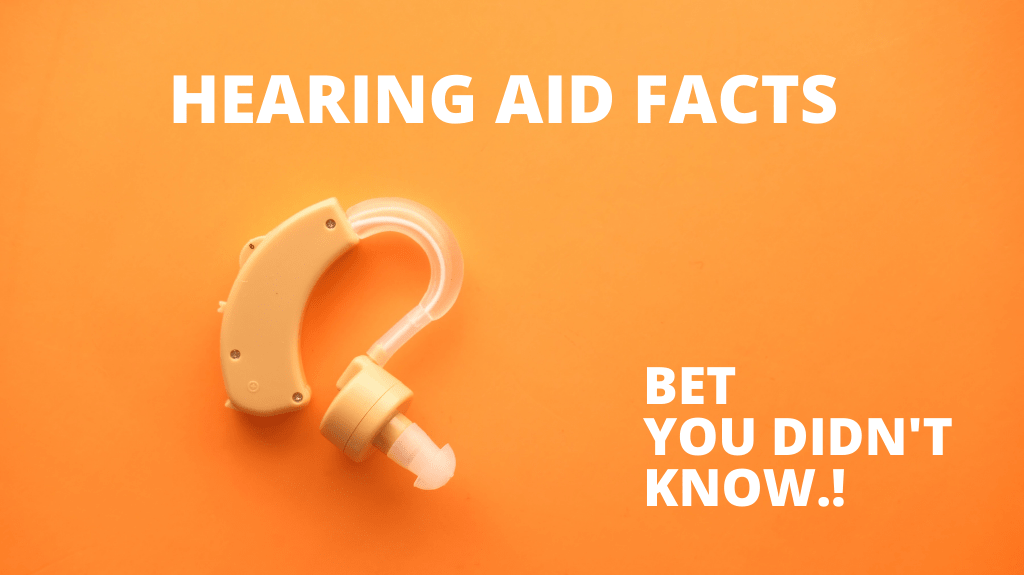 7 Interesting Things You Probably Didn’t Know About Hearing Aids