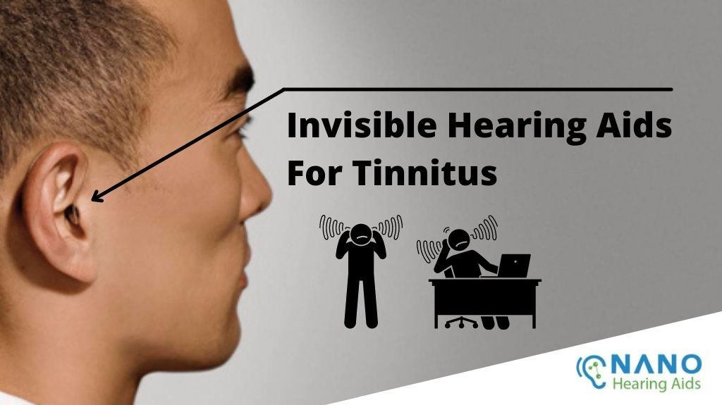Complete Guide to Invisible Hearing Aids for Tinnitus